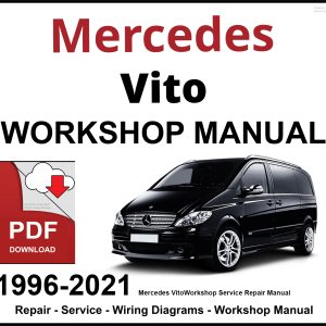 Mercedes Vito Workshop and Service Manual