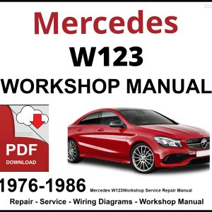 Mercedes W123 Workshop and Service Manual PDF