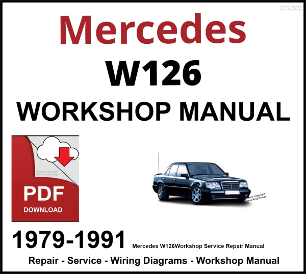 Mercedes W126 Workshop and Service Manual PDF