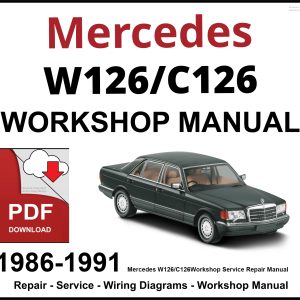 Mercedes W126/C126 Workshop and Service Manual