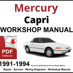 Mercury Capri 1991-1994 Workshop and Service Manual PDF