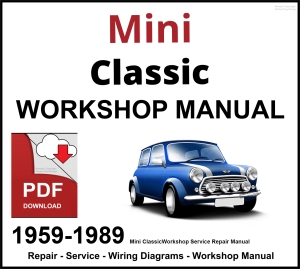 Mini Classic Workshop and Service Manual