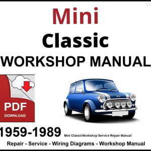 Mini Classic Workshop and Service Manual