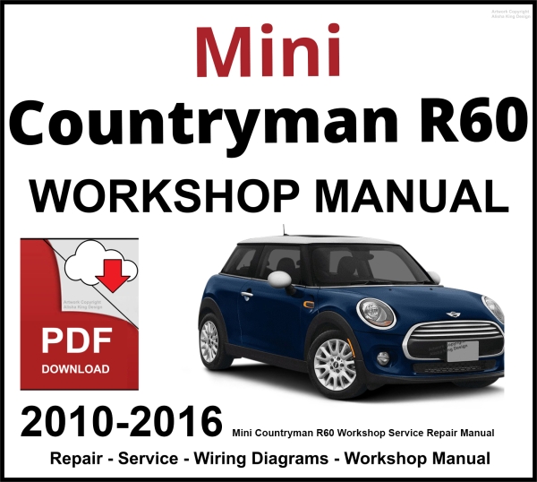 Mini Countryman R60 Workshop and Service Manual 2010-2016