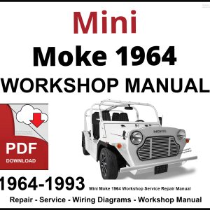 Mini Moke 1964-1993 Workshop and Service Manual PDF