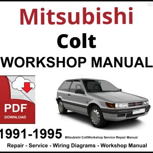 Mitsubishi Colt 1991-1995 Workshop and Service Manual PDF