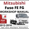 Mitsubishi Fuso FE FG Workshop and Service Manual 2012-2016 PDF