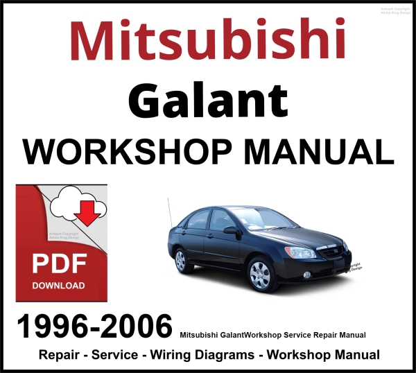 Mitsubishi Galant 1996-2006 Workshop and Service Manual PDF