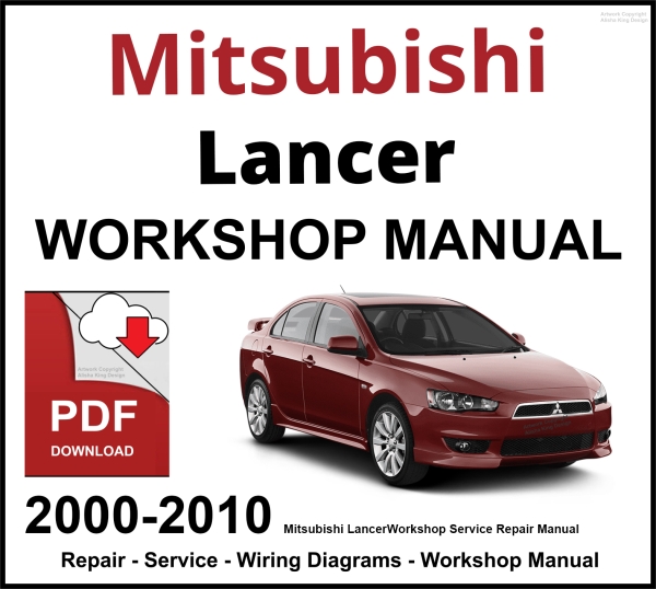 Mitsubishi Lancer 2000-2010 Workshop and Service Manual PDF