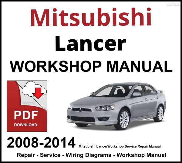 Mitsubishi Lancer 2008-2014 Workshop and Service Manual PDF