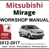 Mitsubishi Mirage 2012-2017 Workshop and Service Manual PDF