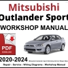 Mitsubishi Outlander Sport 2020-2024 Workshop and Service Manual PDF