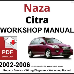 Naza Citra 2002-2006 Workshop and Service Manual PDF