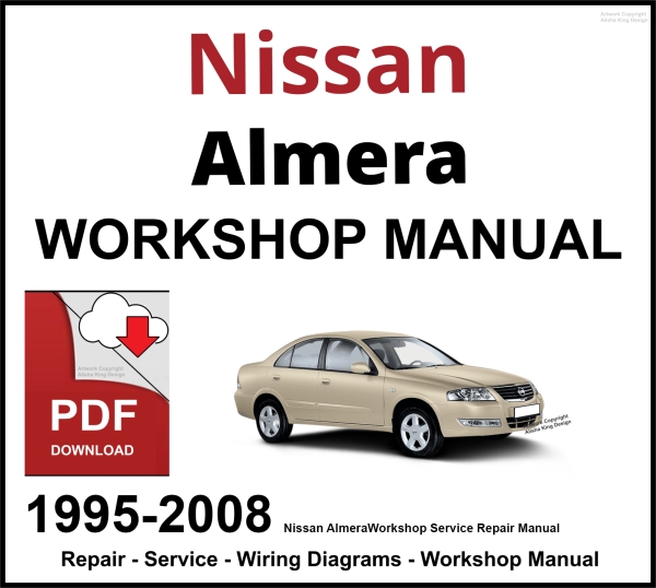 Nissan Almera 1995-2008 Workshop and Service Manual PDF