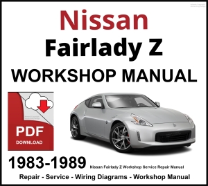 Nissan Fairlady Z Workshop and Service Manual 1983-1989 PDF