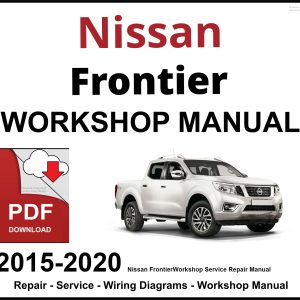Nissan Frontier Workshop and Service Manual 2015-2020 PDF