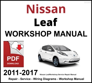 Nissan Leaf 2011-2017 Workshop and Service Manual PDF