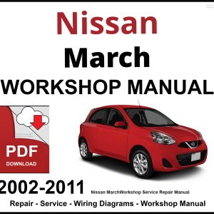 Nissan March 2002-2011 Workshop and Service Manual PDF