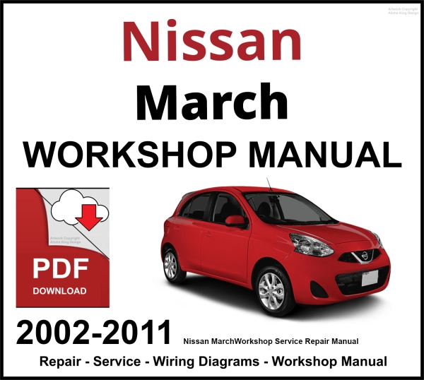 Nissan March 2002-2011 Workshop and Service Manual PDF