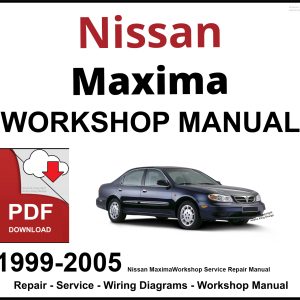 Nissan Maxima 1999-2005 Workshop and Service Manual PDF