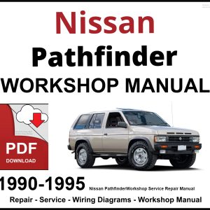 Nissan Pathfinder 1990-1995 Workshop and Service Manual PDF