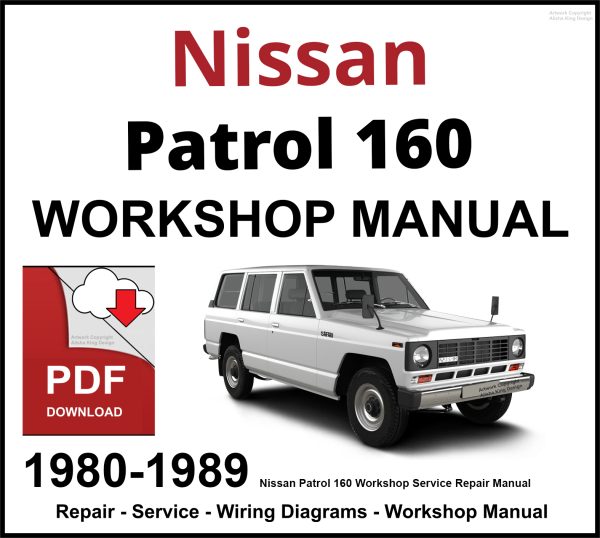 Nissan Patrol 160 Workshop and Service Manual 1980-1989 PDF