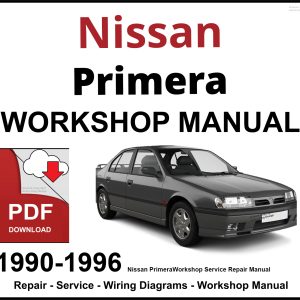 Nissan Primera 1990-1996 Workshop and Service Manual PDF