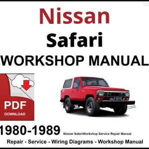 Nissan Safari 1980-1989 Workshop and Service Manual PDF