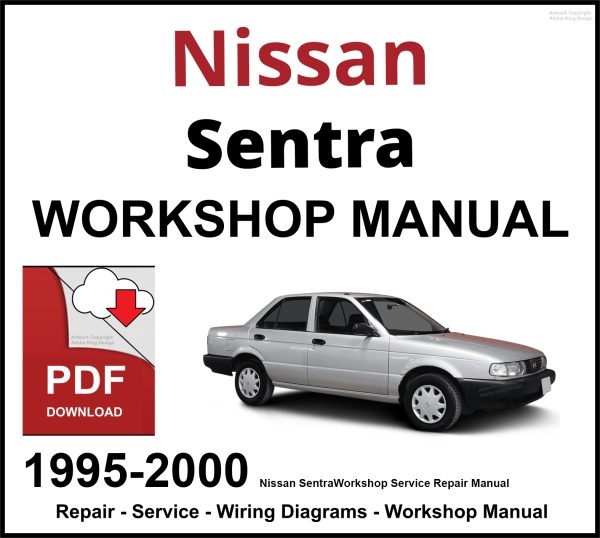 Nissan Sentra 1995-2000 Workshop and Service Manual PDF