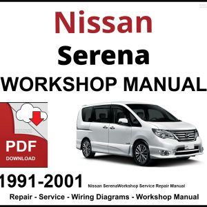 Nissan Serena 1991-2001 Workshop and Service Manual PDF