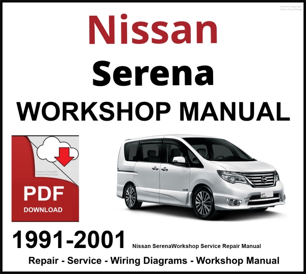 Nissan Serena 1991-2001 Workshop and Service Manual PDF