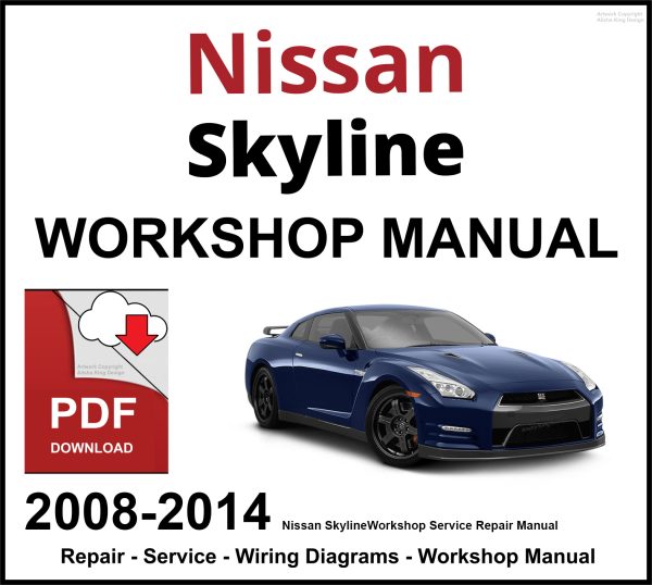 Nissan Skyline 2008-2014 Workshop and Service Manual PDF