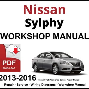 Nissan Sylphy 2013-2016 Workshop and Service Manual PDF