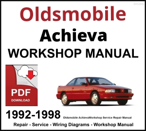 Oldsmobile Achieva 1992-1998 Workshop and Service Manual PDF