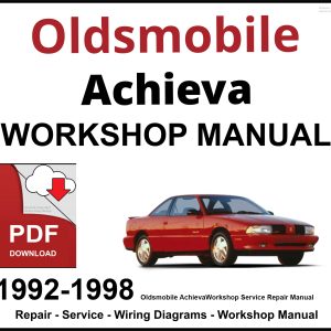 Oldsmobile Achieva 1992-1998 Workshop and Service Manual PDF