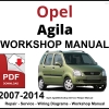 Opel Agila 2007-2014 Workshop and Service Manual PDF