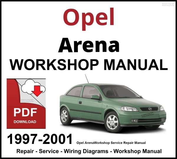 Opel Arena 1997-2001 Workshop and Service Manual