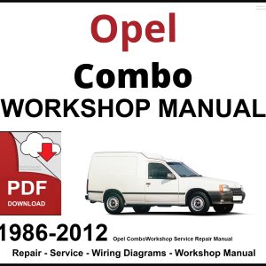 Opel Combo 1986-2012 Workshop and Service Manual