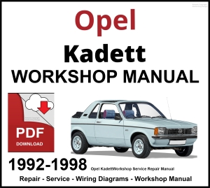 Opel Kadett 1992-1998 Workshop and Service Manual PDF