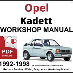 Opel Kadett 1992-1998 Workshop and Service Manual PDF