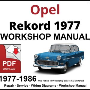 Opel Rekord 1977-1986 Workshop and Service Manual