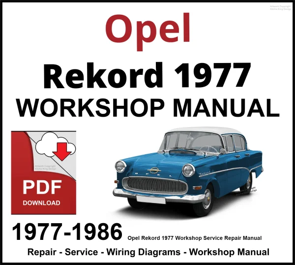 Opel Rekord 1977-1986 Workshop and Service Manual