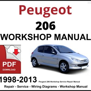 Peugeot 206 Workshop and Service Manual 1998-2013