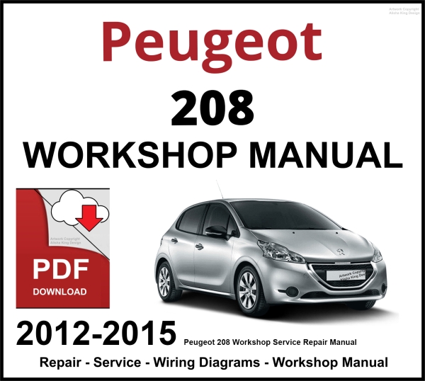 Peugeot 208 Workshop and Service Manual 2012-2015