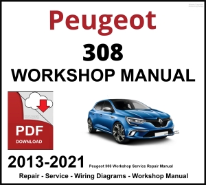 Peugeot 308 2013-2021 Workshop and Service Manual PDF