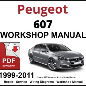 Peugeot 607 Workshop and Service Manual 1999-2010