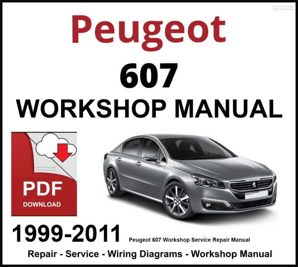 Peugeot 607 Workshop and Service Manual 1999-2010