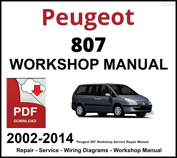 Peugeot 807 Workshop and Service Manual 2002-2014