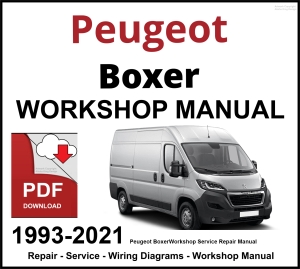 Peugeot Boxer Workshop and Service Manual 1993-2014