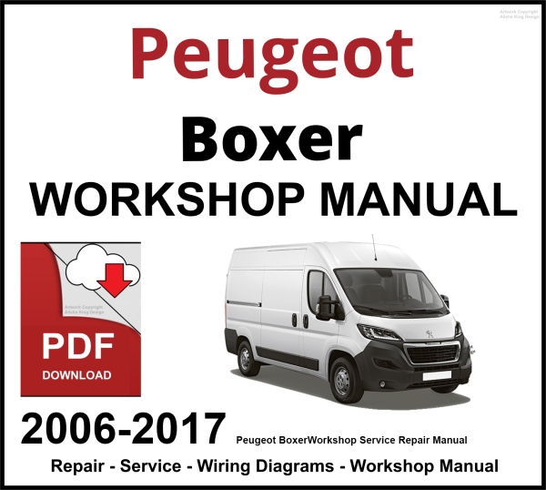 Peugeot Boxer 2006-2017 Workshop and Service Manual PDF